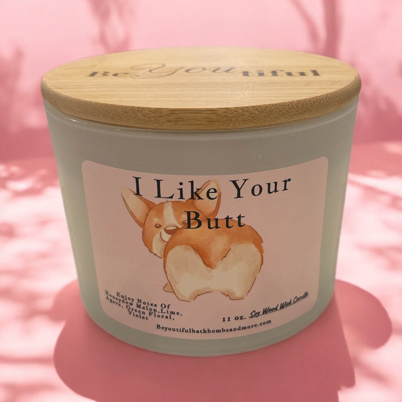 I Like Your Butt Wood Wick Conversation Candle